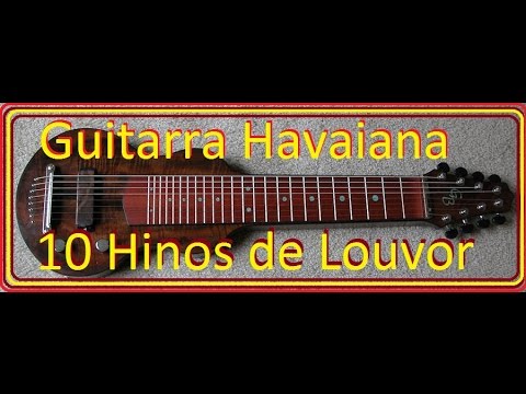 10 Hinos de Louvor Guitarra havaiana HARPA CRISTÂ  lap steel guitar hawaiian steel