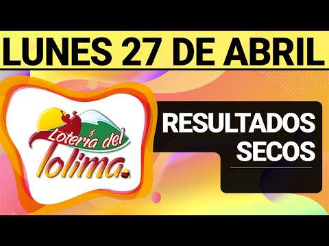 Resultado SECOS Lotería del TOLIMA Lunes 27 de Abril de 2026 | SECOS 😱💰🚨