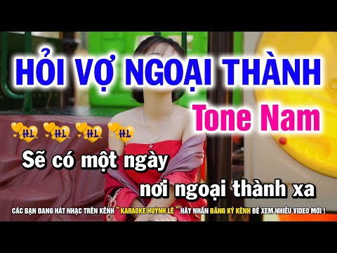 Karaoke Hỏi Vợ Ngoại Thành - Tone Nam Cha Cha Cha | Nhạc Sống Huỳnh Lê