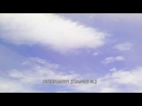 Danni S. - Dreamer