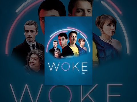 WOKE - Teil 1