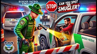 Border patrol police simulator android  game play *600 MB * #androidgames