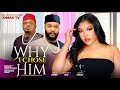 WHY I CHOSE HIM THE MOVIE KEN ERICS IFEKA DORIS ALEX CROSS 2025 LATEST NIGERIAN MOVIE