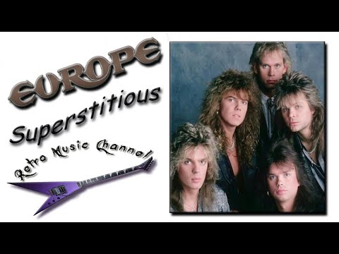 Europe - Superstitious 🎧(lyrics)🎵