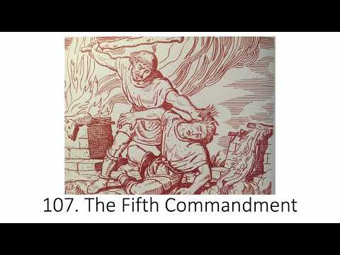 My Catholic Faith - Lesson 107 - The Fifth Commandment