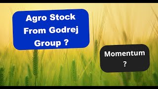Agro Stock From Godrej Group ? Momentum ? Godrej Agrovet Share