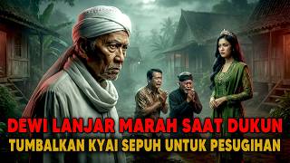 Download lagu DEWI LANJAR MARAH SAAT DUKUN TUMBALKAN KYAI SEPUH UNTUK PESUGIHAN KARENA DIANGGAP BERBAHAYA mp3 Download lagu DEWI LANJAR MARAH SAAT DUKUN TUMBALKAN KYAI SEPUH UNTUK PESUGIHAN KARENA DIANGGAP BERBAHAYA mp3