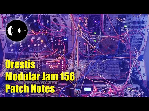 Orestis Modular Jam 156: Patch Notes