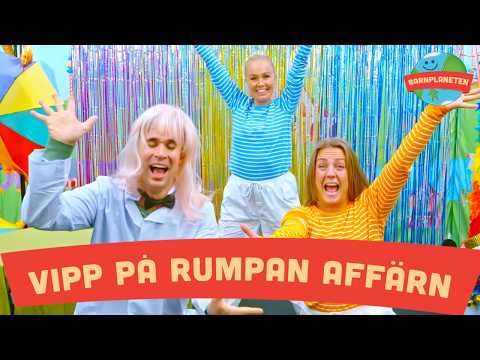Vipp på rumpan affärn - Kompisbandet