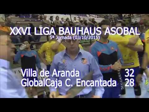 LIGA BAUHAUS ASOBAL J05 Villa de Aranda - GlobalCaja C. Encantada  32 - 28
