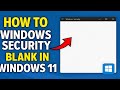 Fix Windows Security Blank In Windows 11 2025 100 Working Method
