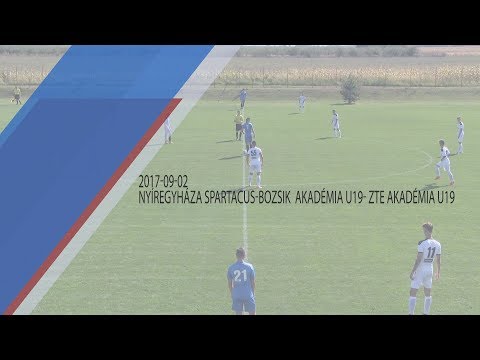 U19 II. o. 2017.09.02.: Nyíregyháza Spartacus Bozsik Akadémia U19 ZTE Akadmia U19 összefoglaló