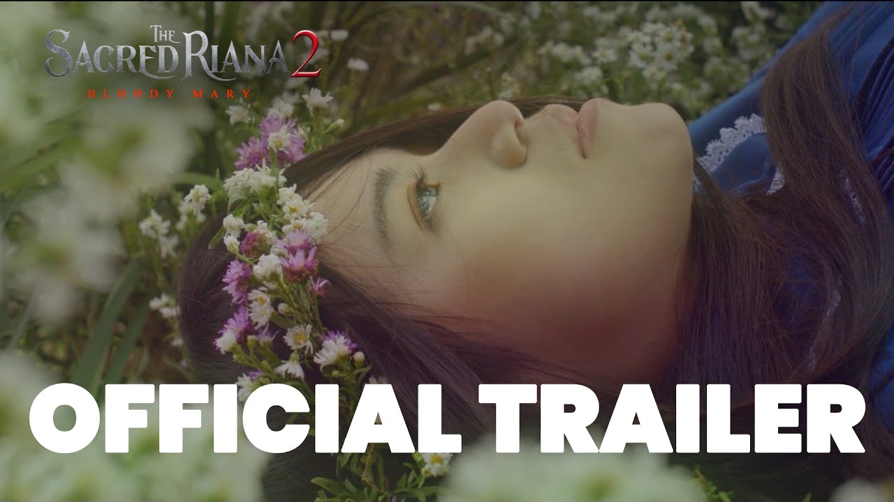 THE SACRED RIANA 2: BLOODY MARY (2022) - Official Trailer