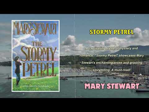 🌊 Stormy Petrel by Mary Stewart | Audiobook 🎧