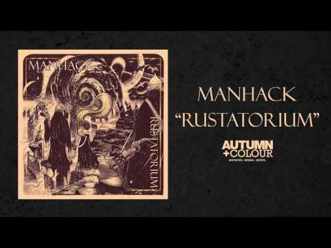 Manhack - Rustatorium
