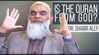 Video: Is the Quran really from God? - Shabir Ally