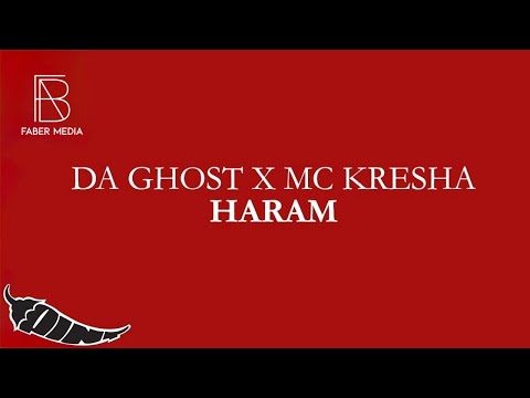DA GHOST x MC KRESHA - HARAM