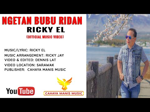 Ricky EL-Ngetan Bubu Ridan (Official Music Video) HD