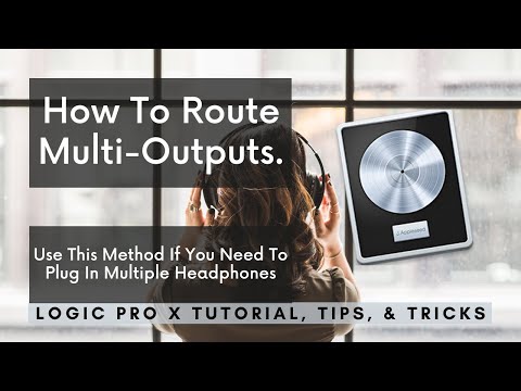Use This Method If You Need To Route Multi-Outputs For Mac | Logic Pro Tutorial, Tips, & Tricks