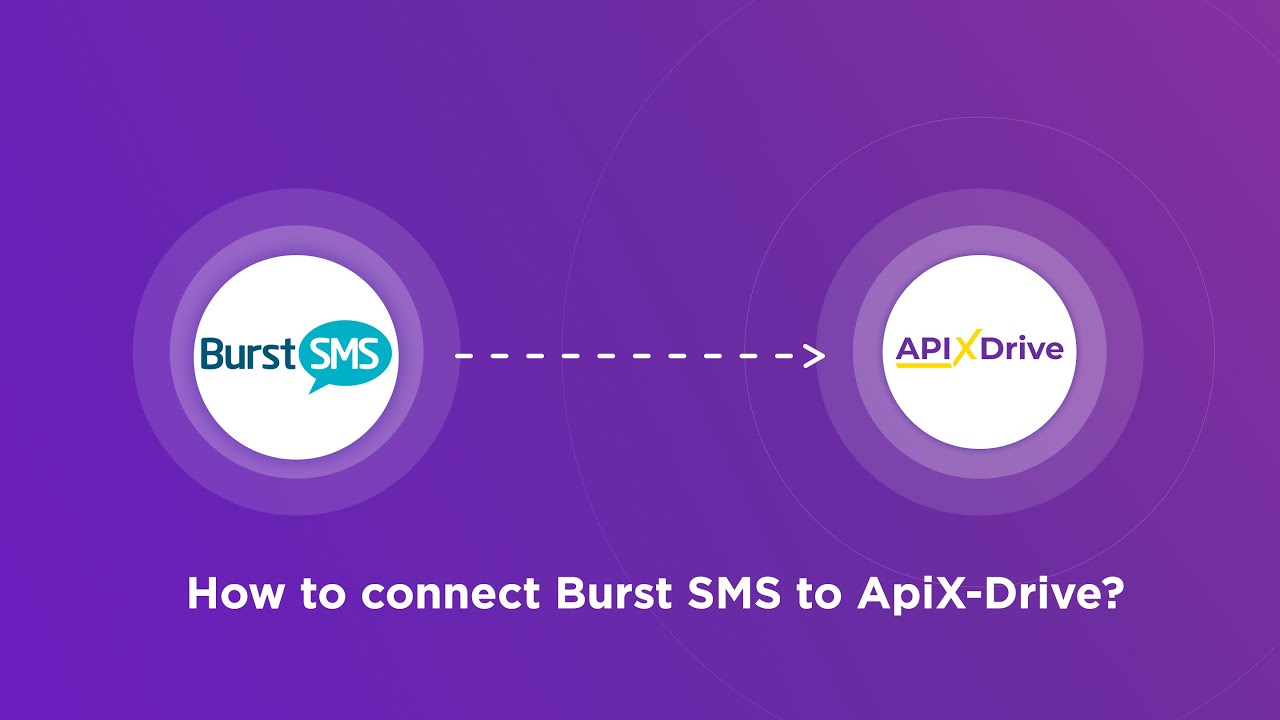 Burst SMS connection Burst SMS connection
