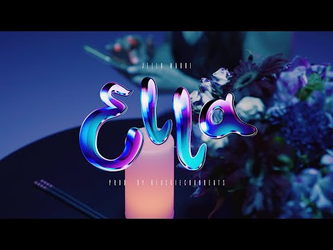 JelloMauri - Ella (Official Music Video)