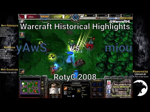 Warcraft 3: yAwS [HU] vs Miou [HU] - RotyC 2008 | Historical Highlights