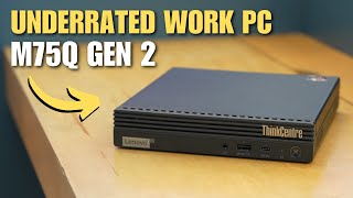 The Best PC for Businesses? — ThinkCentre M75q Gen 2 Review