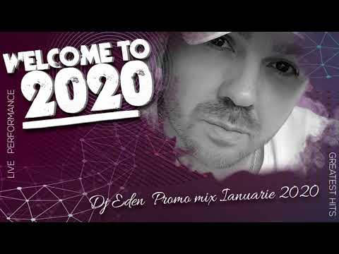 Dj Eden (Welcome To 2020) Promo mix Ianuarie 2020