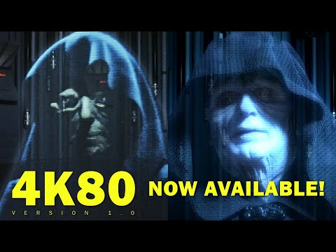 4K80 Now Available! | Star Wars Unaltered Original Trilogy