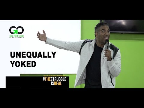 Unequally Yoked | Pastor Christopher Morgan