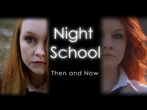 Night School: Then and Now (Supercut)