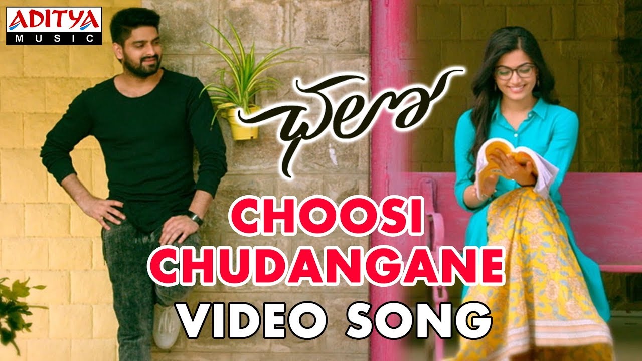 Choosi Chudangane Lyrics  | Chalo | Naga Shaurya, Rashmika Mandanna | Anurag Kulkarni, Sagar | Mahati Swara Sagar
