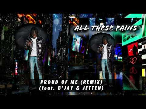 Kwenn - Proud Of Me (Remix) feat. B'Jay & Jetten