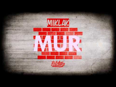 Miklak- Mur