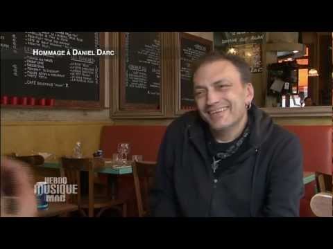Hommage Daniel Darc de Hebdo Musique Mag