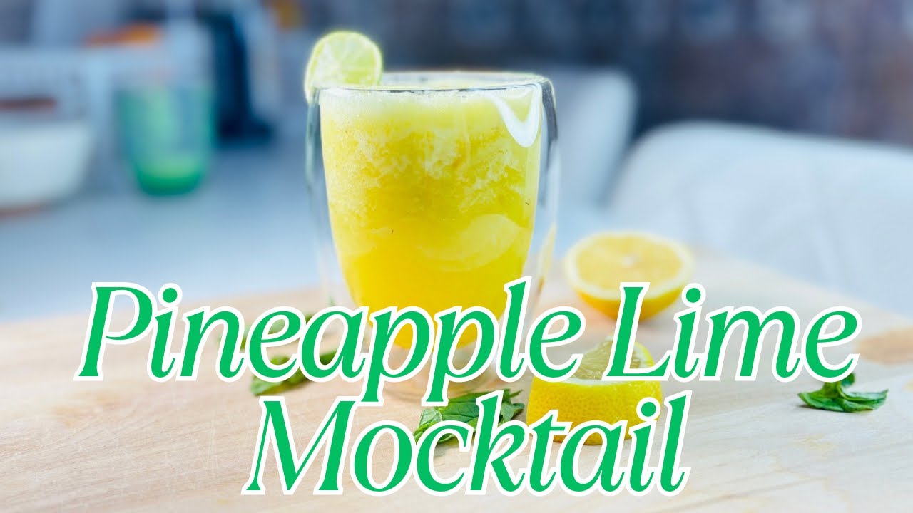 Pineapple Lime Mocktail Recipe | No Alcohol Mojito