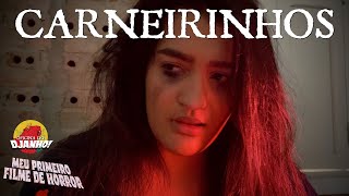 "CARNEIRINHOS" - Meu primeiro filme de terror/Oficina do Djanho!