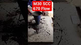 M30 SCC After 120 Minutes 670mm Flow Highly Worakbale Concrete#scc #concrete#shorts#short#admixture