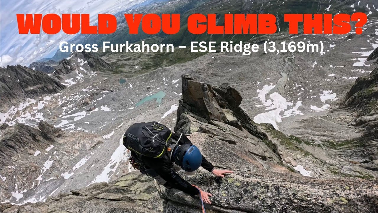Would You Climb This? | Gross Furkahorn ESE Ridge (3,169 m) | One of Switzerland's Best Alpine Ridge