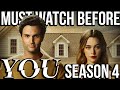 YOU Season 1-3 Recap | Everything You Need To Know Before Season 4 | Netflix Series Explained