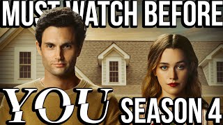 YOU Season 1-3 Recap | Everything You Need To Know Before Season 4 | Netflix Series Explained