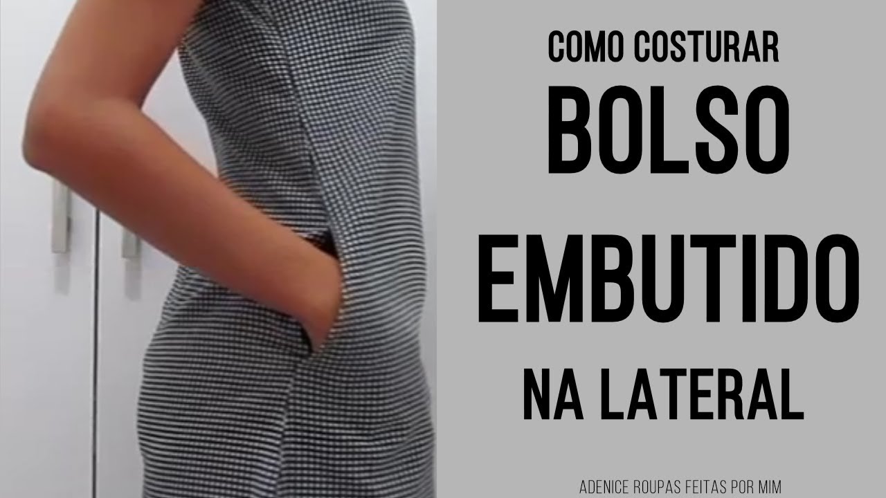 COMO COLOCAR BOLSO EMBUTIDO EM VESTIDO PRONTO