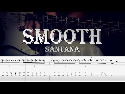 Smooth - Santana | Full TAB | Guitar Cover | Lesson | Tutorial | Guitarra | Sheet