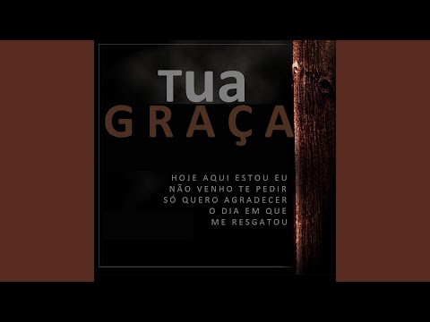 Tua Graça - Jader e Chelly Medeiros