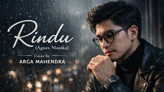 Download lagu Rindu - Agnes Monica Cover by Arga Mahendra mp3 Download lagu Rindu - Agnes Monica Cover by Arga Mahendra mp3