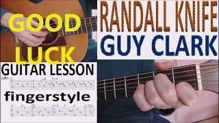 RANDALL KNIFE - GUY CLARK fingerstyle GUITAR