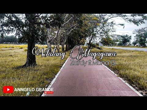 Zardy Records - Walang Magagawa ft. Mona Gonzales