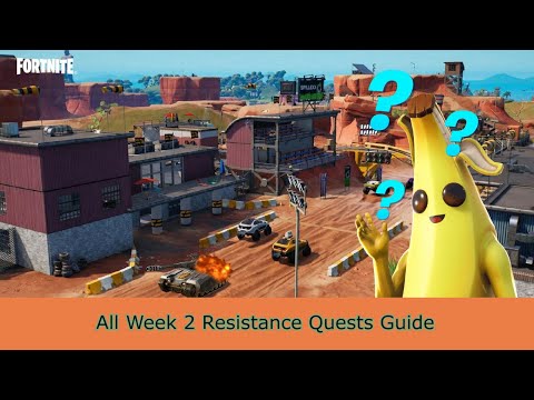 All Week 2 Resistance Quests Guide - Fortnite Chapter 3 Season 2