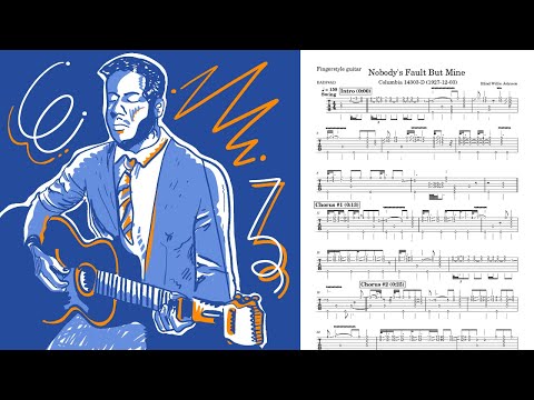 How to Play: Nobody's Fault But Mine - Blind Willie Johnson Lesson
