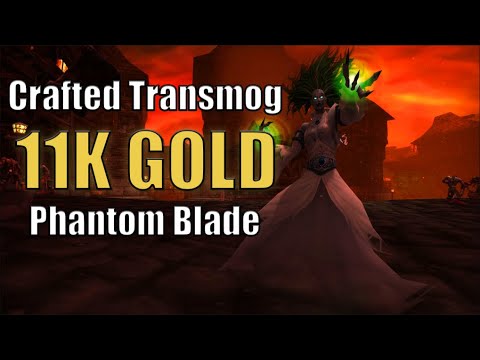 Make 11k Gold with Phantom Blade - Complete Guide to Getting this Blacksmithing Crafted Transmog